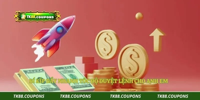 Bí kíp đẩy nhanh tốc độ duyệt lệnh cho anh em