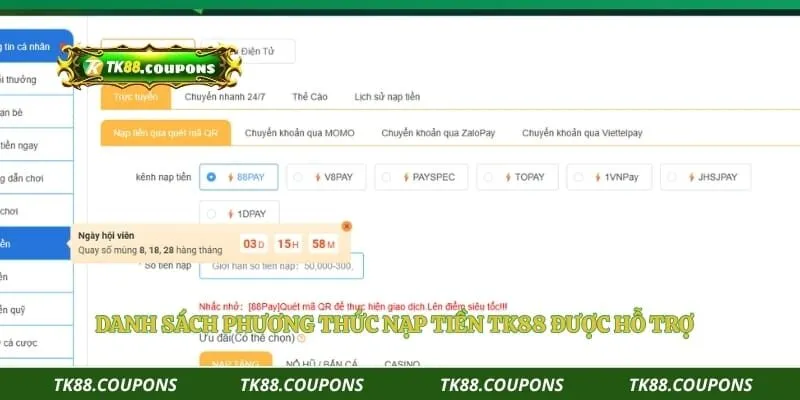 Danh sách phương thức nạp tiền TK88 được hỗ trợ