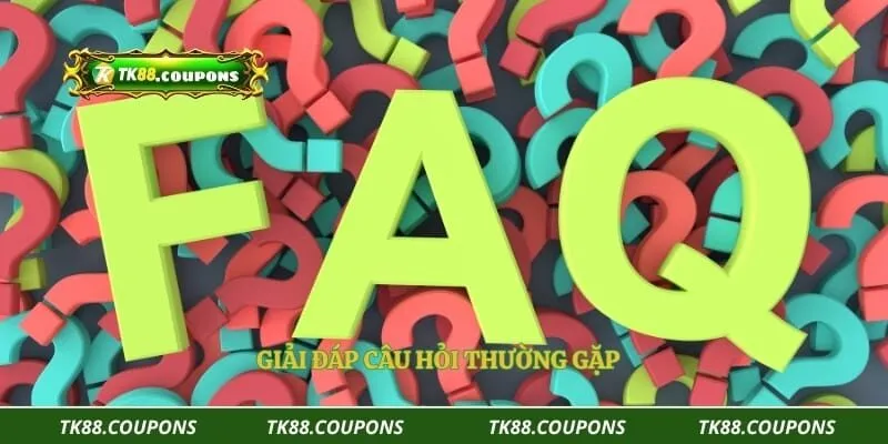 Giải đáp câu hỏi thường gặp