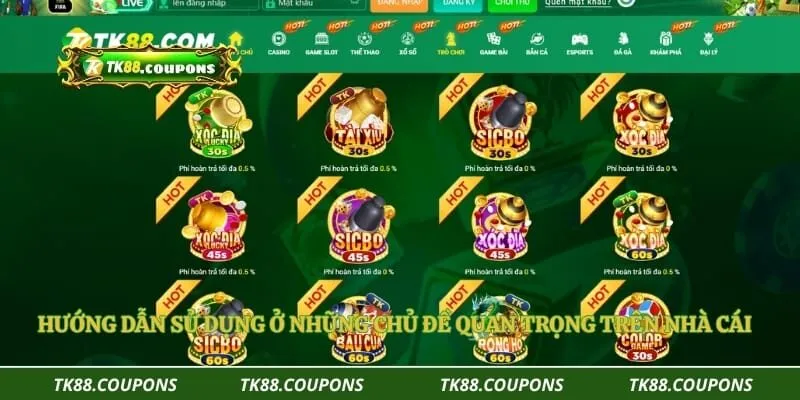 Hướng dẫn sử dụng ở những chủ đề quan trọng trên nhà cái