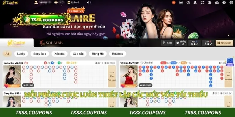Mỗi phòng cược luôn thiết lập các mức vốn tối thiểu